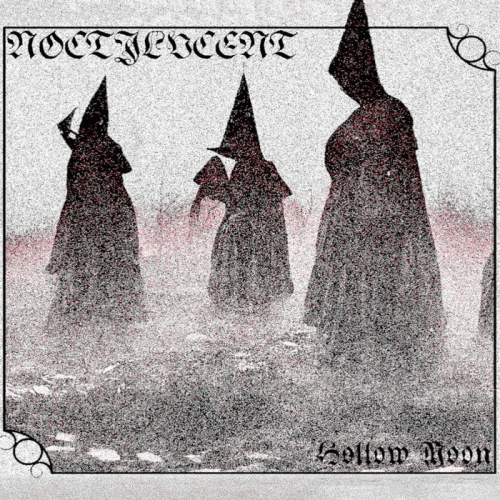 Noctilucent : Hollow Moon